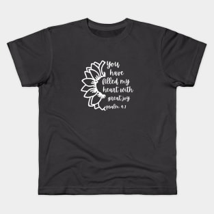 You have filled my heart with great joy! Kids T-Shirt